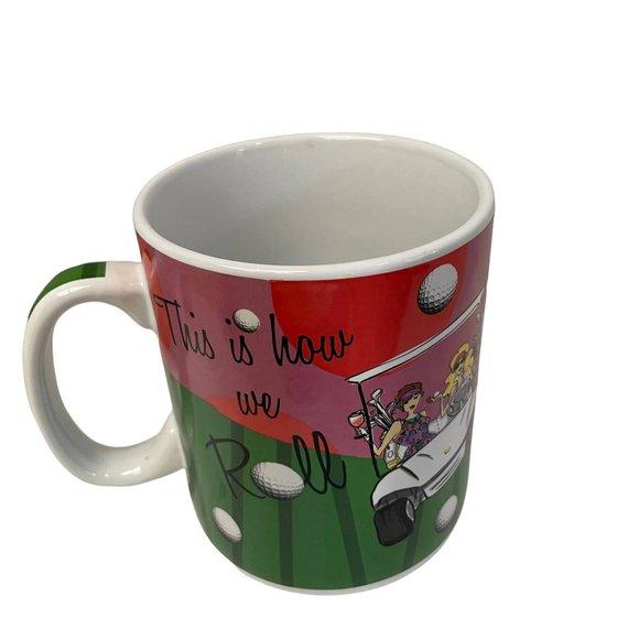 Vintage Collectible Coffee Mugs Cups This Is How We Roll Women Besties Golf 5 1/ - Picture 2 of 8